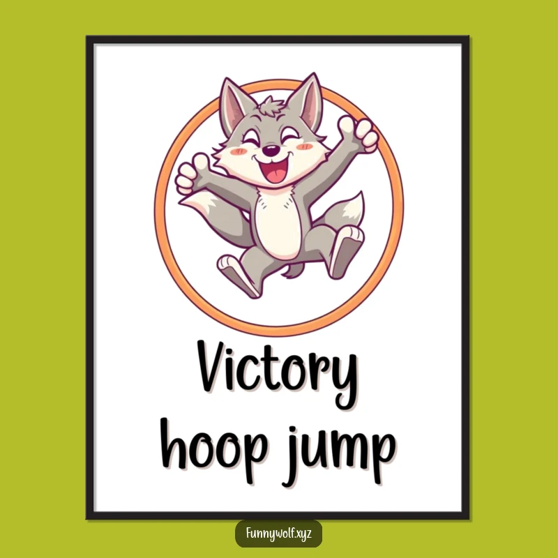 Funny Energetic Wolf Hoop Poster - Dynamic Art & Triumphant Gift