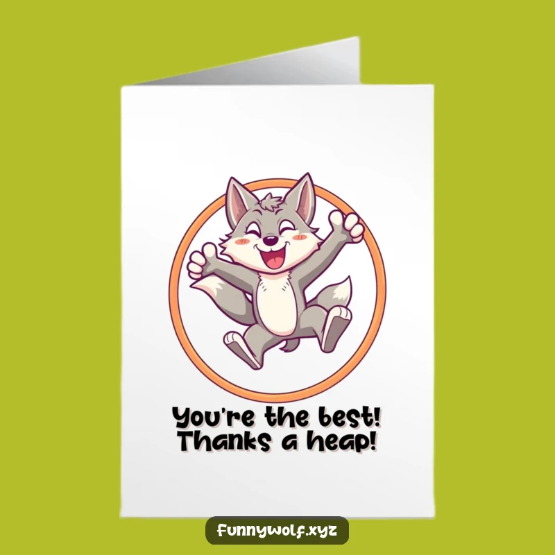 Awesome Free Printable Thank You Card: Wolf's Triumphant Hoop Jump!